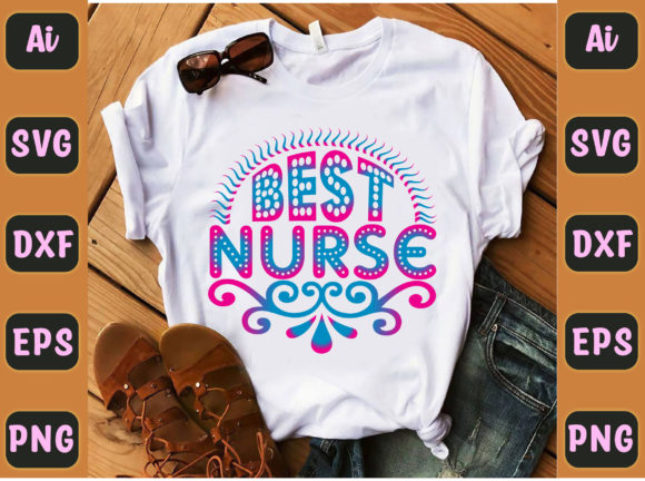 Best Nurse 23: Graphics for T-Shirt Designs
