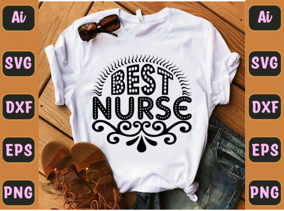 Best Nurse 9: Graphics for T-Shirt Designs
