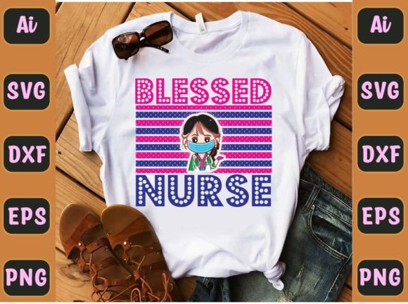 Blessed Nurse 57 Graphics for T-Shirt Designs