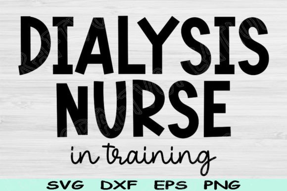 Dialysis Nurse Svg, Dialysis Tech Svg