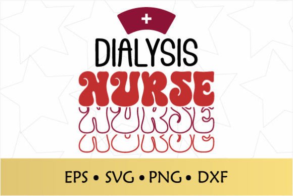Dialysis Nurse SVG Graphics for Crafts